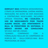 Dorflex MAX  600mg + 70mg + 100mg - 16 Unidades - Comprimido